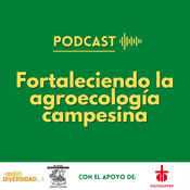 Fortaleciendo la agroecología campesina 