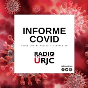 INFORME COVID - T2 - Pgm 56 (RADIO URJC)