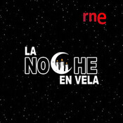 La noche en vela - Segunda hora - 10/08/20