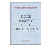 Estudio 12 Tradiciones de Alcohólicos Anónimos