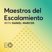 Maestros del Escalamiento: A podcast by the Entrep
