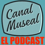 CANAL MUSEAL : EL PODCAST 