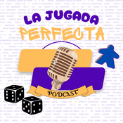 La Jugada Perfecta El Podcast de Juegos de Mesa