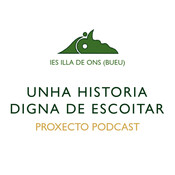 Proxecto Podcast: Unha historia digna de escoitar
