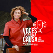 Entreculturas: Voces por una Causa