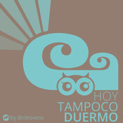 Hoy Tampoco Duermo