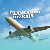 Planeando Bizkaia - Del 16 al 20 de abril de 2025