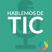 Hablemos de TIC - Uveni Podcast