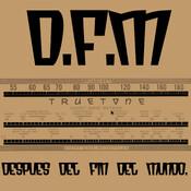 DFM: Después del Fin del Mundo.