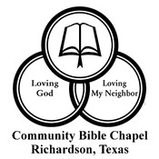 Sermons – Community Bible Chapel, Richardson, Texa