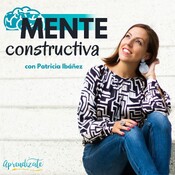 Podcast Mente Constructiva