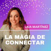La màgia de connectar