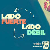 Lado Fuerte / Lado Débil (Podcast AEEB)