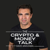 The Crypto & Money talk with David Aranzabal