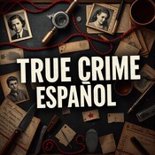 True Crime Español