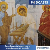 Familias cristianas para transformar el mundo