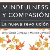 Los 3 minutos compasivos - Práctica Compasión Javier García Campayo