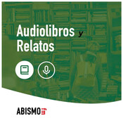 Audiolibros y Relatos