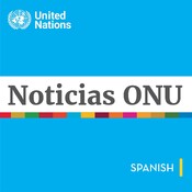 La ONU en Minutos no se publicará el 17 y 18 de abril de 2025, reaudaremos el servicio el lunes 21
