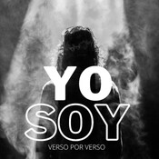 Yo Soy - Juan 4:1-26
