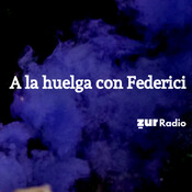 A la huelga con Federici