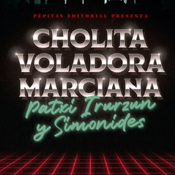CHOLITA VOLADORA MARCIANA en TRACK FM