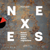Nexes: relats sonors sobre drets i migracions