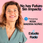No Hay Futuro Sin Impacto