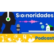 Podcast Sonoridades - Territorios Sonoros