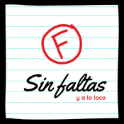 Sin faltas y a lo loco