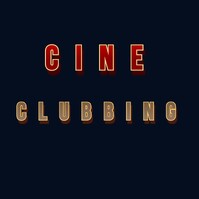 Cine Clubbing
