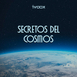 Secretos del cosmos