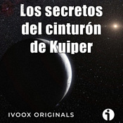 Astrobitácora - 8x03 - Los secretos del cinturón de Kuiper