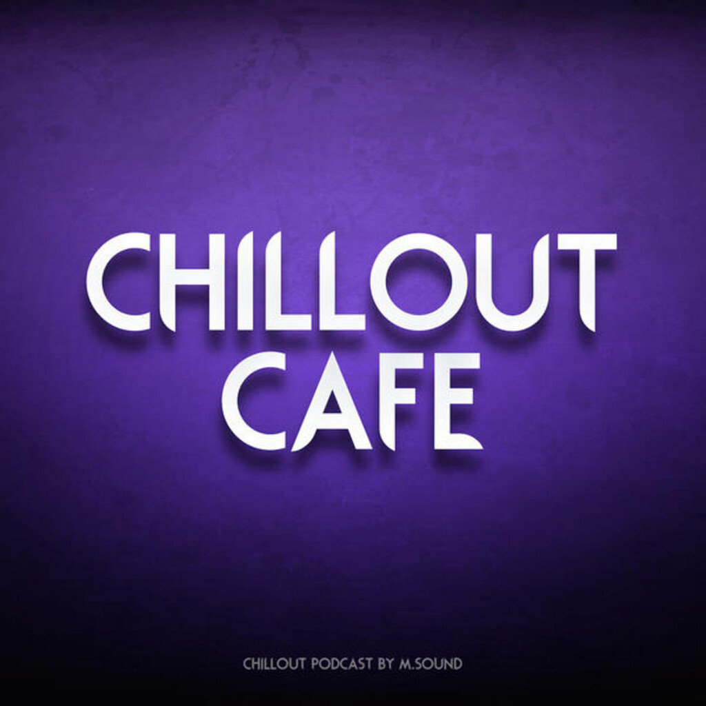 Stand chillout. Кафе Chillout. Чилаут кафе. Chillout подкасты. Чилаут надпись.