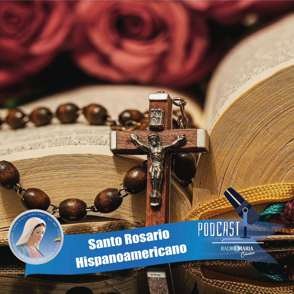 Podcast: Santo Rosario Hispanoamericano - en iVoox
