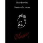 Poesía con los jóvenes (Mario Benedetti)