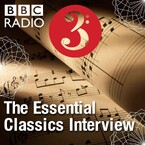 The Essential Classics Interview