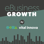 eBusiness Growth el podcast sobre Marketing Online