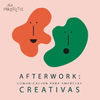 Afterwork: comunicación para empresas creativas