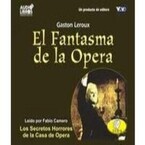 El Fantasma de la Opera (Gaston Leroux)