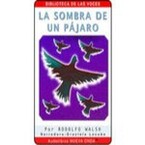 La Sombra de un Pájaro (Rodolfo Walsh)