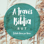 Rut - A través de la Biblia