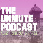 The UnMute Podcast
