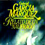 Relato de un Náufrago (Gabriel García Márquez)