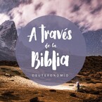 Deuteronomio - A través de la Biblia
