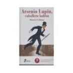 Arsenio Lupin, El ladrón caballero