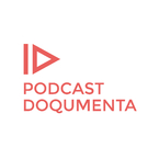 PODCAST DOQUMENTA