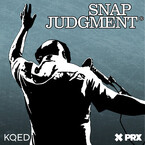 NPR: Snap Judgment