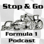 Stop and Go - Formula 1 Podcast