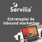 Servilia - Estrategias de inbound marketing